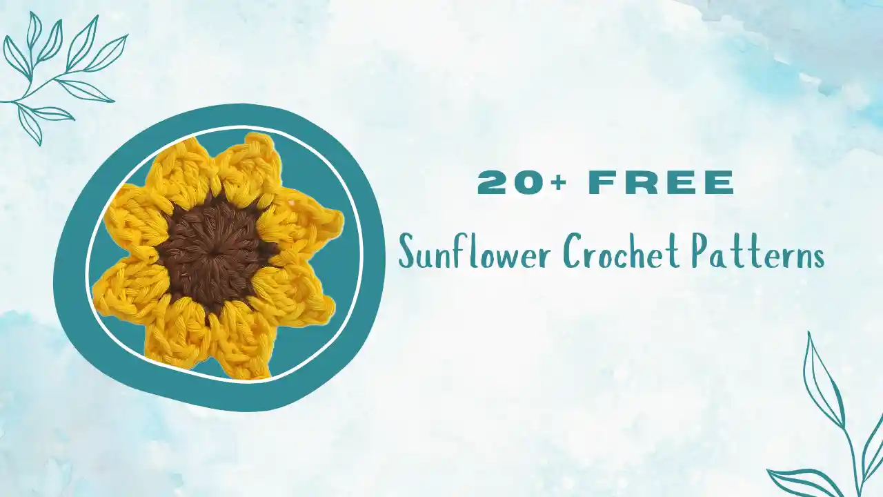 20+ Free Sunflower Crochet Patterns