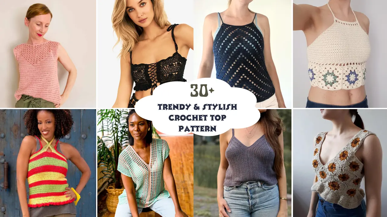 Trendy & Stylish Crochet Top Pattern