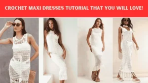Crochet Maxi Dresses