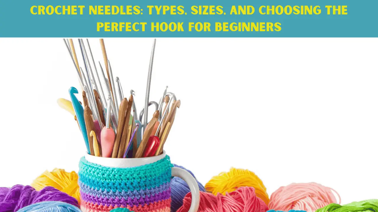 Crochet Needles