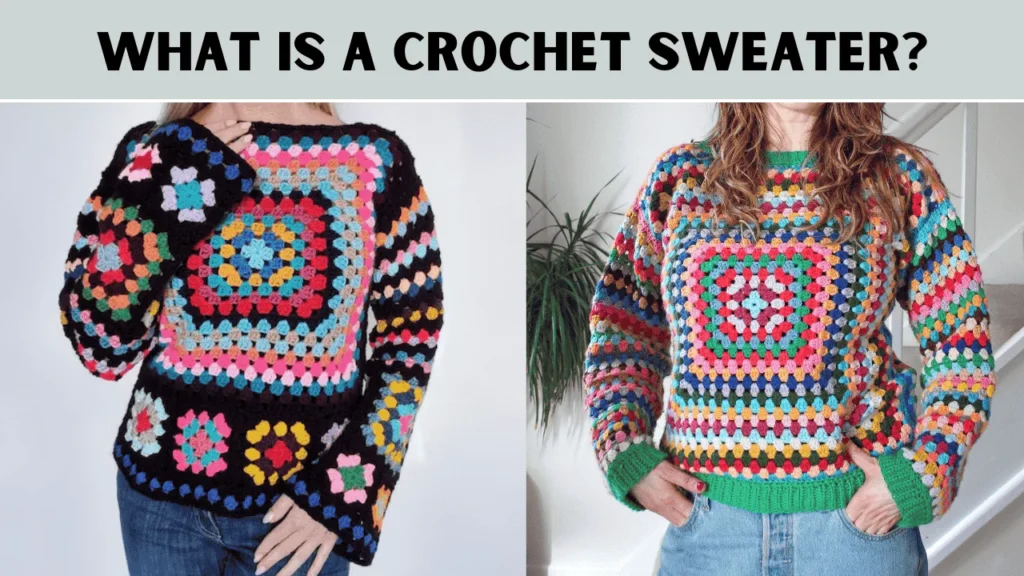 How to Crochet a Sweater?