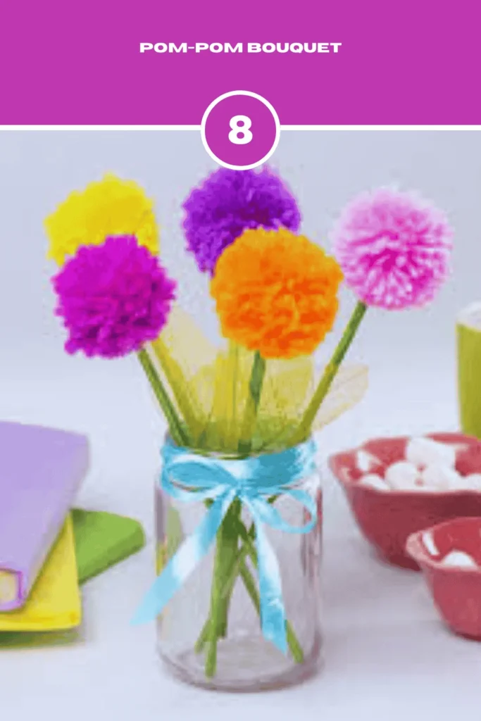 Pom-Pom Bouquet Mother's Day Crafts