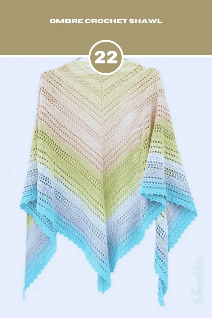 22 Ombre crochet shawl pattern