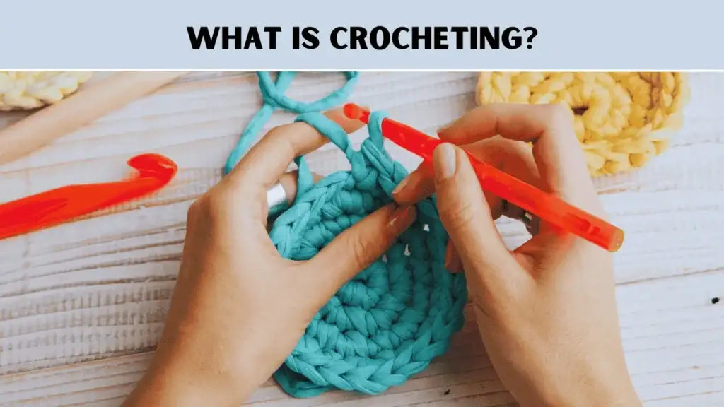 How to Crochet for Beginners