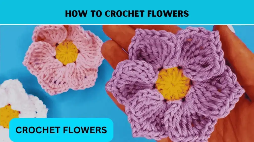 How to Crochet for Beginners
