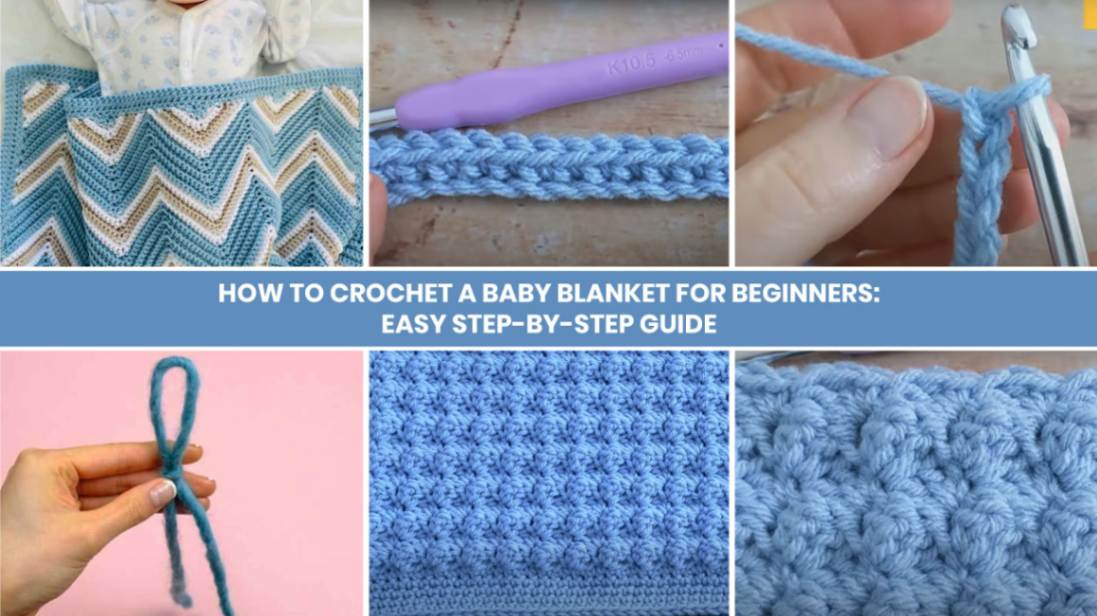 How to crochet a baby blanket for Beginners Easy Step-by-Step Guide
