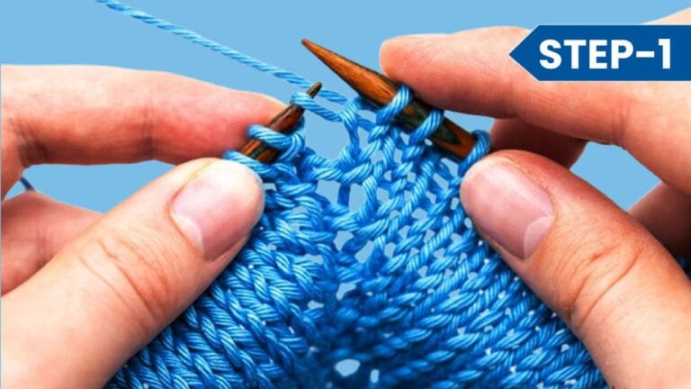 How to Increase a Stitch in Knitting [Easy 6 Methods]