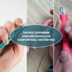 The-Best-Ergonomic-Crochet-Hooks