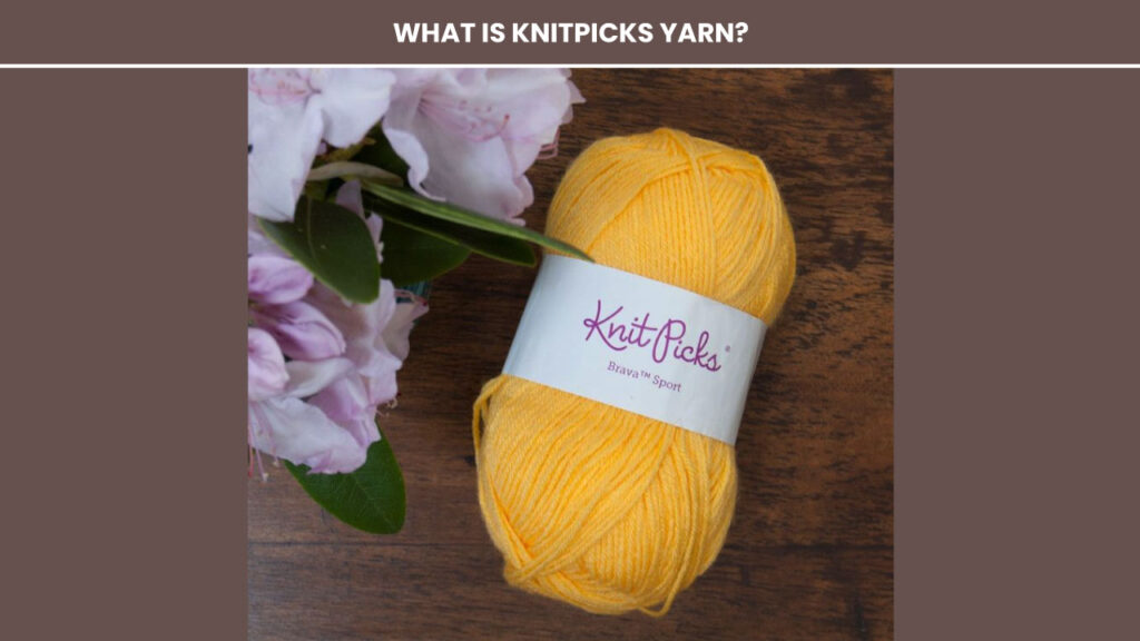 Knitpicks yarn