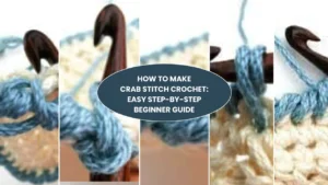 How to Make Crab Stitch Crochet