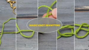 Magic Knot in Knitting