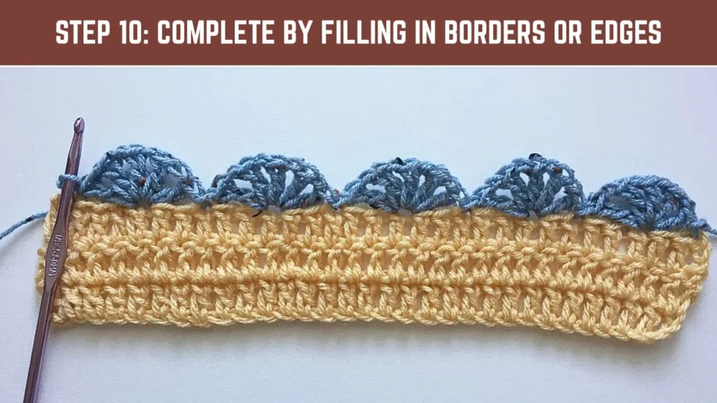 Step 10_ Complete by filling in Borders or Edges