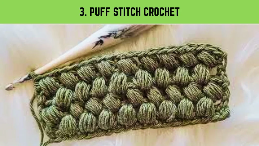 3. Puff Stitch Crochet