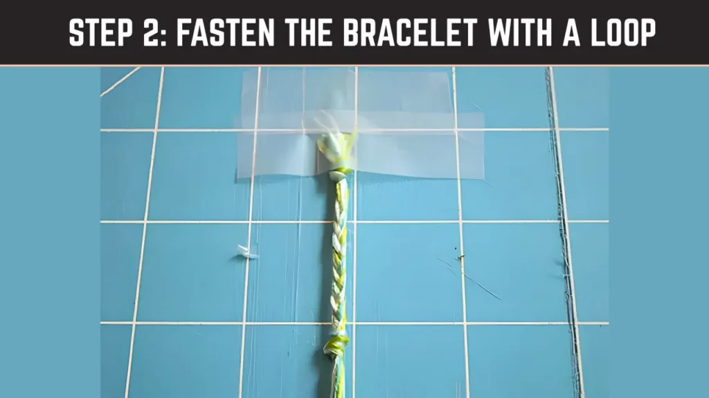 Fasten the Bracelet with a Loop