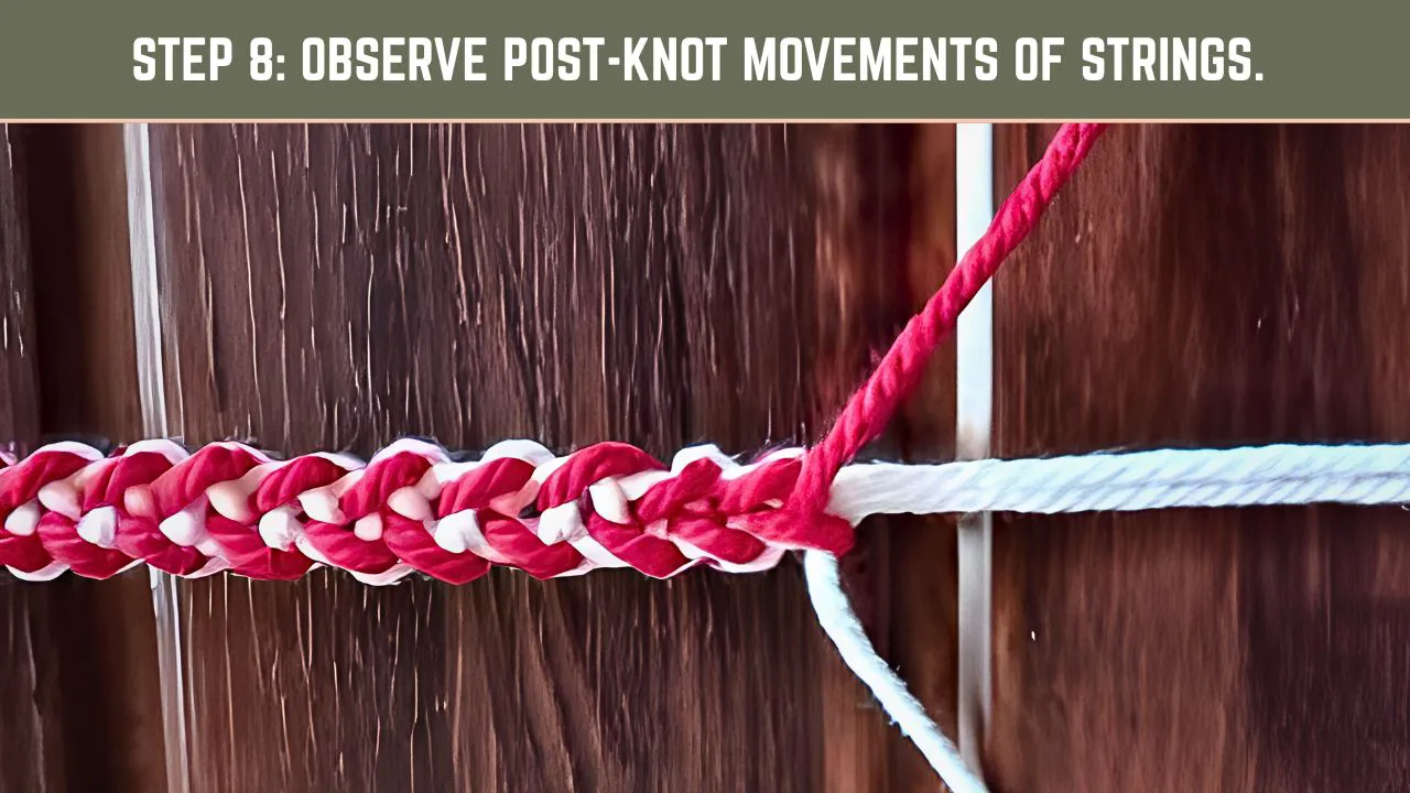 Observe post-knot movements of strings