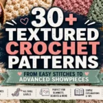 Textured Crochet Patterns