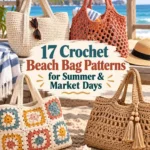17 Crochet Beach Bag Patterns for Summer & Market Days