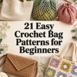 21 Easy Crochet Bag Patterns for Beginners